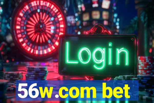 56w.com bet